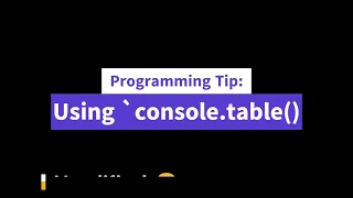 JavaScript console table
