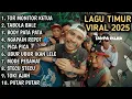 LAGU TIMUR VIRAL 2025 TOR MONITOR TABOLA BALE BODY PATA PATA