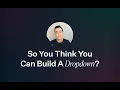 So You Think You Can Build A Dropdown Pedro Duarte Next js Conf 2021
