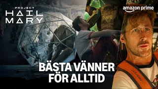 Den bästa vänskapen i rymden | Project Hail Mary | Prime Video