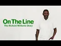 On The Line The Richard Williams Story Trailer