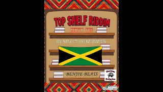 silectah bubbles top shelf riddim promo mix 