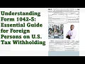 Understanding Form 1042-S Essential Guide for Foreign Persons on U S Tax Withholding