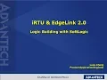 Advantech iSensing e-Learning iRTU Module6 - LogicBuildingWithSoftLogic