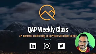 API Automation and Testing using Python with Carlos Kidman