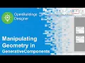 Manipulating GenerativeComponents Geometry