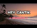 Shaggydog - hey cantik (lirik)  #lagutiktokviral #liriklagu #laguviral