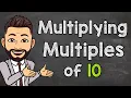 Multiplying Multiples of 10 FAST EASY - Mental Math Math Help with Mr J