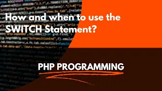 Switch Statement in PHP How to use the Switch Statement in PHP When to use the Switch Statement