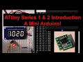 Introduction to ATtiny series 1 and 2 microcontrollers