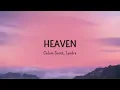 [1 HOUR] Calum Scott, Lyodra - Heaven (Lyrics)