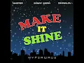 Make It Shine (Victorious Theme)