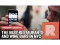 The Best Restaurants and Wine Bars in NYC