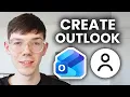 How To Create An Outlook Email Account - Tutorial