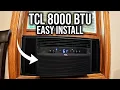 How to Install a TCL 8000 BTU Air Conditioner Model - B