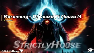 moromeng dj couza ft mouza m