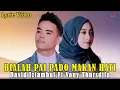 Lagu Lagu Minang BIALAH PAI PADO MAKAN HATI - David Iztambul Ft Vany Thursdila ( Official Lirik Video )