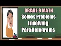 Solves Problems Involving Parallelograms