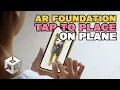 Tap to Place Objects in Unity s AR Foundation - Tutorial 2023