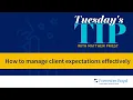 How to manage client expectations effectively