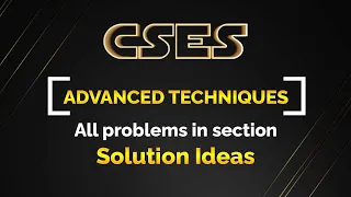 CSES Solutions Advanced Section All Problem Rundown in an Hour Vivek Gupta Learning Series