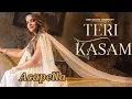 Download Lagu Teri Kasam - Senjuti Das _ Mandeep Panghal _ Kumaar _  #acapella  #song
