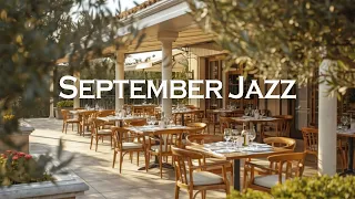 September Bossa Nova ☀️ Relaxing Restaurant Music for Sunny Terraces & Slow Lunches ☕