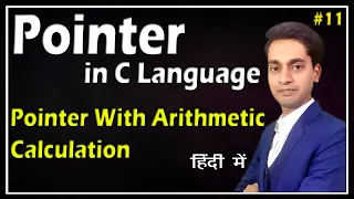 Pointer in C Language Pointer in C Programming Pointer With Arithmetic Calculation - Hindi