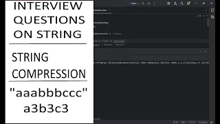 10 How to Solve the String Compression Problem in Java String Interview Questions