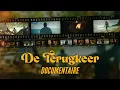 Lagu De Terugkeer | Documentaire
