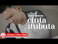 Download Lagu Harry Parintang - Cinta Itu Buta [Official Lyric Video HD]