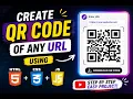 Create QR Code Generator Using HTML CSS JavaScript Beginner Project
