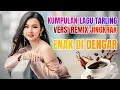 Download Lagu KUMPULAN LAGU TARLING PILIHAN PALING ENAK VERSI REMIX VOL. 5
