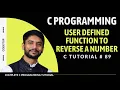 Reverse of a Number in C Using Function In Hindi