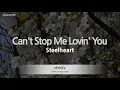 Download Lagu Steelheart-Can't Stop Me Lovin' You (Karaoke Version)