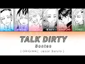 Lagu Talk Dirty | Bonten (Tokyo Revengers) [Color Coded Lyrics]