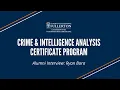 Crime Intelligence Analysis Certificate at CSUF Interview with Program Graduate Ryan Bora