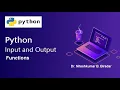 Input Output Functions in Python in Hindi Input Output Statements in Python