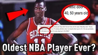 The OLDEST Player In NBA History That May Have Been 55 YEARS OLD