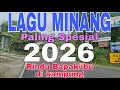 Lagu Minang sedih 2026 Rindu Mudik Kampuang Minang