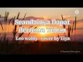 Download Lagu SEANDAINYA AKU DAPAT BERTEMU TUHAN - Leo Waldy (cover by Tiya)