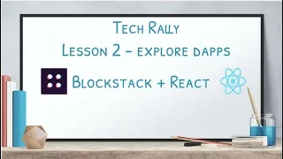 Lesson 2 Blockstack React - Explore Dapps