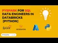 Pyspark for SQL developers the most common code examples Python