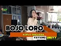 Lagu BOJO LORO - YAYANG UNUYY Versi KOPLO JINGKRAK || UNUYY JINGKRAK PRODUCTIONS
