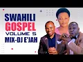 Download Lagu Swahili Gospel Mix Volume 7 – Spirit-Lifting Sounds by DJ E’JAH 🔊🎧✨ MP3