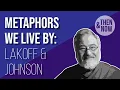 Download Lagu Metaforen waar we naar leven: George Lakoff en Mark Johnson