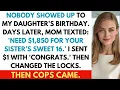 Download Lagu My Family Ghosted My Daughter’s Party Then Asked for $1,850 — and Called Police When I Said “No”