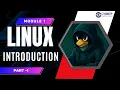 Linux Module 1 - Introduction to Linux PART