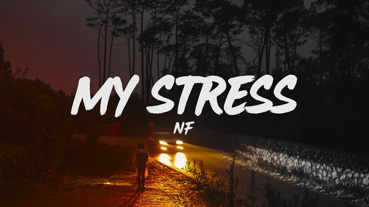 NF - My Stress (Lyrics)