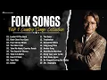 Download Lagu Beautiful Folk Songs 🎻Classic Folk \u0026 Country Music 80's 90's Playlist 🎻 Country Folk Music